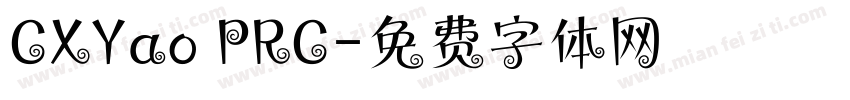 CXYao PRC字体转换